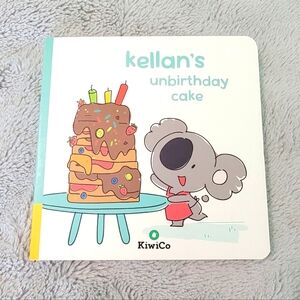 KiwiCo Board Book- Kellan's Unbirthday Cake